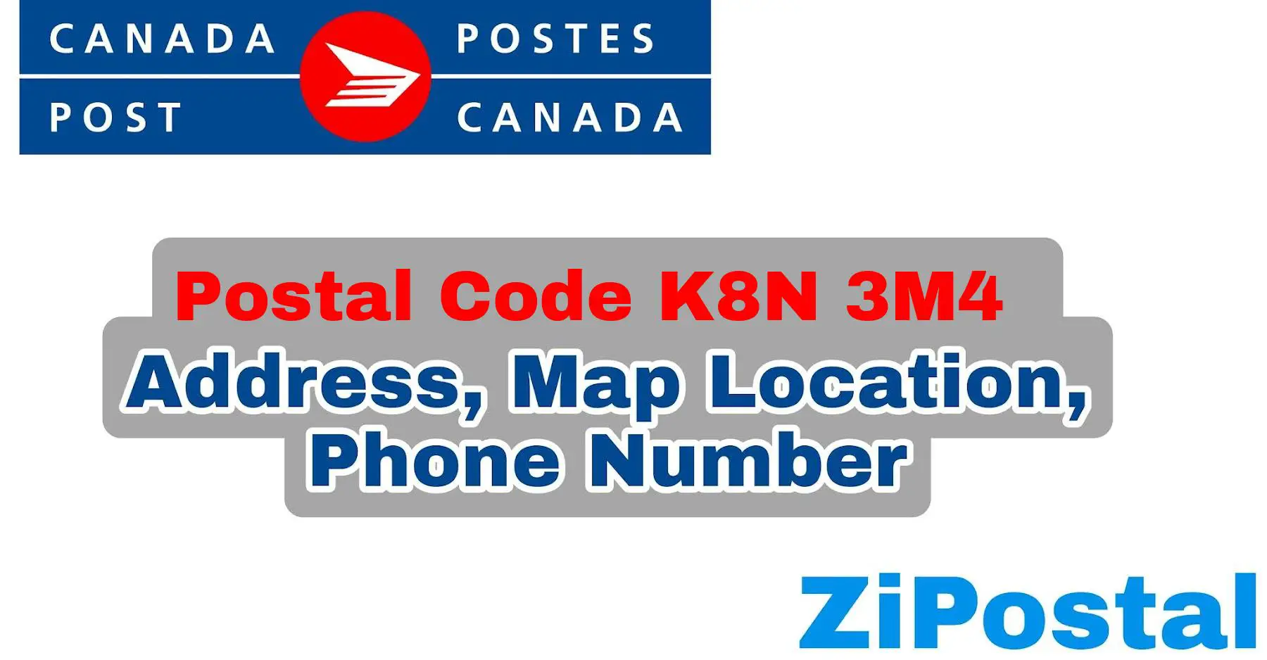 Postal Code K8N 3M4 Address Map Location and Phone Number