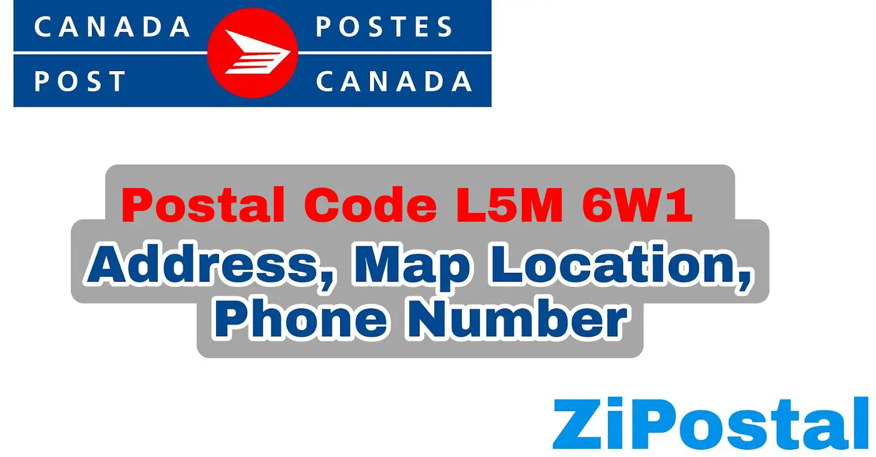 Postal Code L5M 6W1 Address Map Location and Phone Number